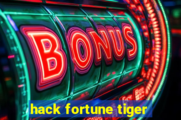 hack fortune tiger